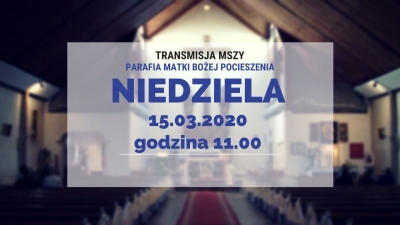 Transmisja z niedzielnej Mszy świętej